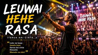 Download lagu LEUWAI HEHE RASA – Loko Ne Kawa Iawala Lawe | Viral TikTok Terbaru 2026 mp3