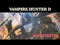 Vampire Hunter D Message From Mars Kickstarter EXCLUSIVE Release