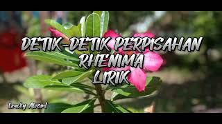 Download lagu Detik detik perpisahan - Rhenima Lirik mp3