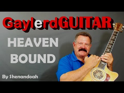 Heaven Bound - Shenandoah