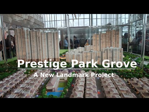 Prestige Park Grove a new landmark premium project of Bangalore  at IT Hub Whitefield | Kavi Vlogs
