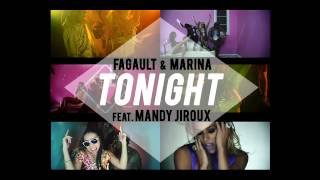 Fagault & Marina feat. Mandy Jiroux - Tonight (Starkillers Remix)