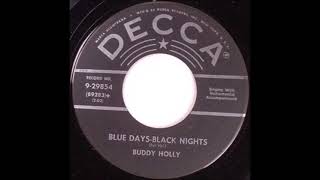 Buddy Holly - Blue Days, Black Nights