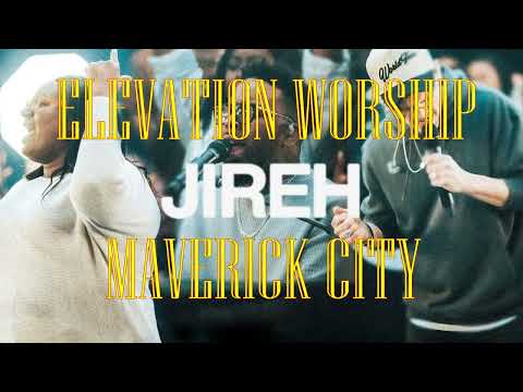 Jireh   |  Elevation  Worship x Maverick City   |  One Hour Loop   |  Worship Music