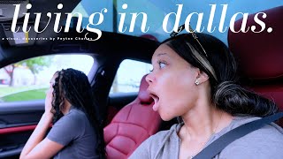 Living In Dallas | I Don
