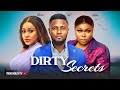 DIRTY SECRET - MAURICE SAM, UCHE MONTANA, RUTH KADIRI NIGERIAN MOVIE