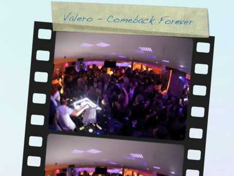 Valero - Comeback Forever ( Valero's Sunrise Mix)