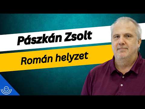 Pirkadat: Pászkán Zsolt – Román helyzet