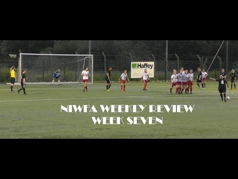 NI Womens Football Assocation Review Show 2019 - Week Seven
