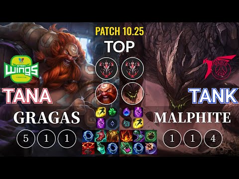 JAG TaNa Gragas vs TLN Tank Malphite Top - KR Patch 10.25