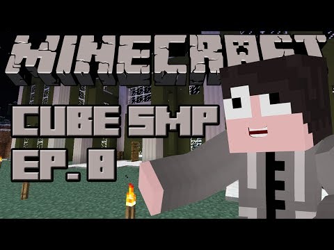 Minecraft: Cube SMP - Episode 8 - Mega Taiga & Extensions!