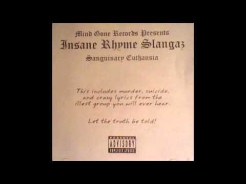 Insane Rhyme Slangaz - Sanguinary Euthanasia - Illegal Funds Ypsilanti, MI 1999