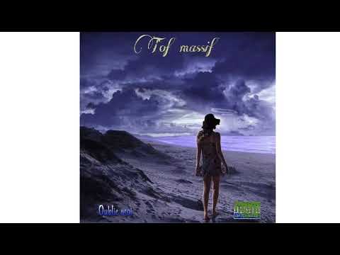 Tof massif - Oublie Moi 2k21 AuD