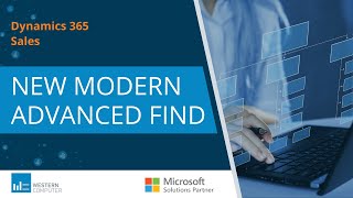 How to Use the New Advanced Find Functionality in Microsoft Dynamics 3
