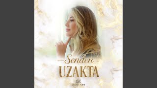 Senden Uzakta