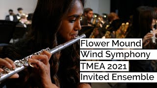 FMHS Wind Symphony, TMEA 2021 Invited Ensemble