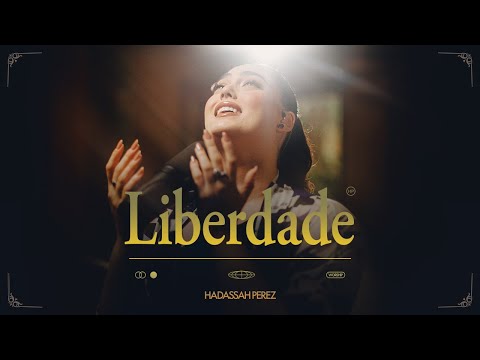 Liberdade - Hadassah Perez | Official Video