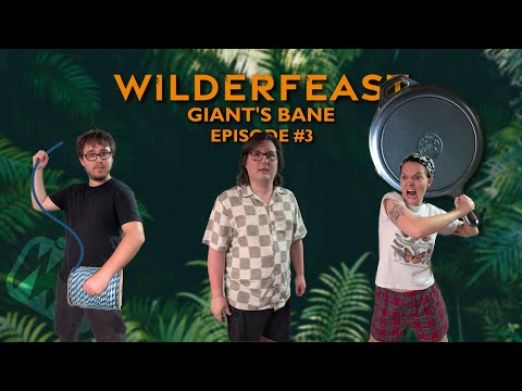 Wilderfeast: Giant's Bane #3