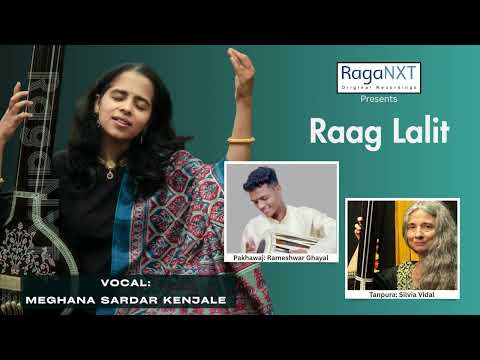 Meghana Kenjale | Dhrupad Vocalist | Raag Lalit | RagaNXT | Indian Classical Music