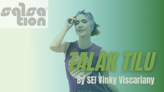 Download lagu “TALAK TILU” - SALSATION®️ Choreography by SEI Vinky “Sanz” Viscariany mp3