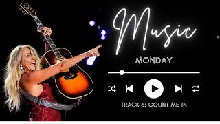 Music Monday: Count Me In