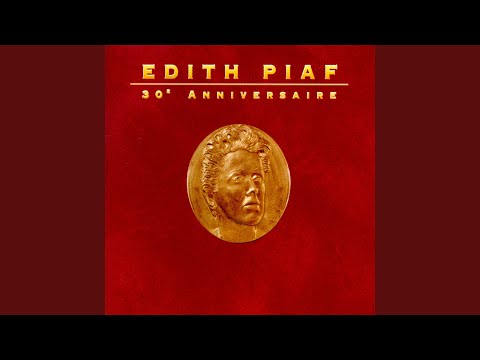 J’m’en fous pas mal – Édith Piaf
