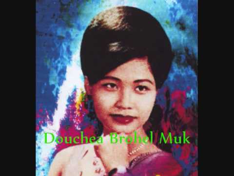 ដូចជាប្រហែលមុខ Douchea Brohel Muk By Sinn Sisamouth