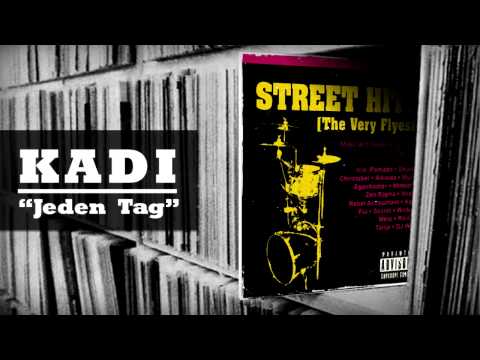 Kadi - Jeden Tag (Produced by Soul One) - 2010