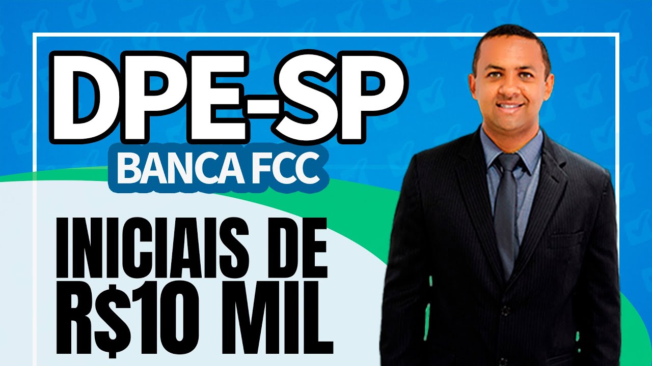 RAIO X DPE SP 10 MIL REAIS ANALISTA EM DIREITO