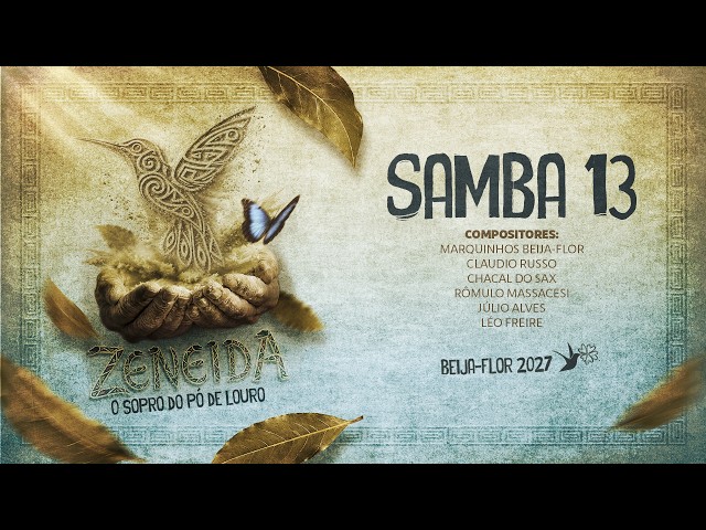 SAMBA 13 - Beija-Flor 2027