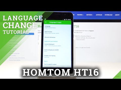 How to Change Language in HOMTOM HT16 – Language Settings