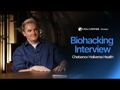 Understanding Biohacking: An Interview with Dr. Chebanov, Head of Holiverse Health