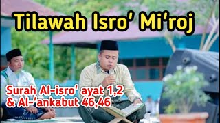 Download lagu MAQRO' ISRA' MI'RAJ UNTUK PEMULA ,TILAWAH SURAH AL-ISRA' & SURAH AL-ANKABUT | QORI KALBAR mp3