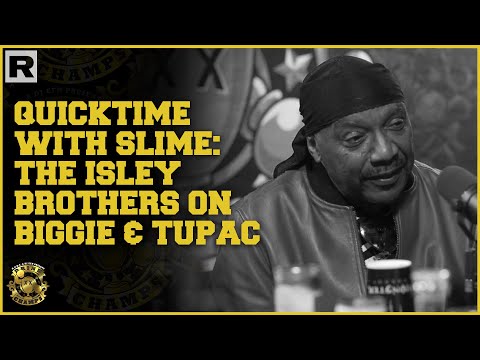 Quicktime With Slime: The Isley Brothers On Biggie & Tupac