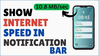 How to Show Internet Speed in Notification Bar