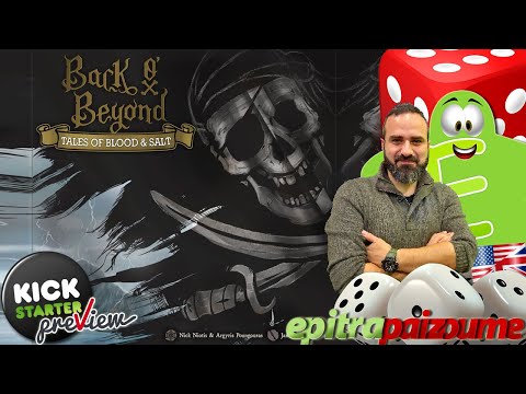 Back O' Beyond Tales of Blood & Salt - A Preview Video (EN) by Epitrapaizoume