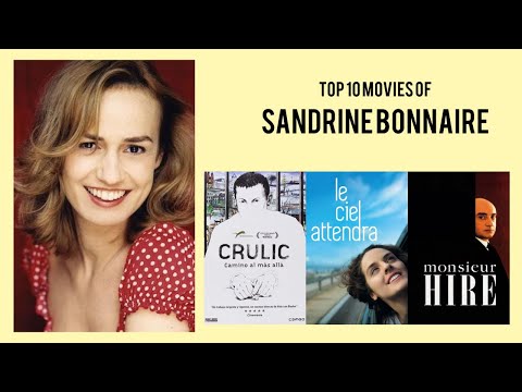 Sandrine Bonnaire Top 10 Movies of Sandrine Bonnaire| Best 10 Movies of Sandrine Bonnaire
