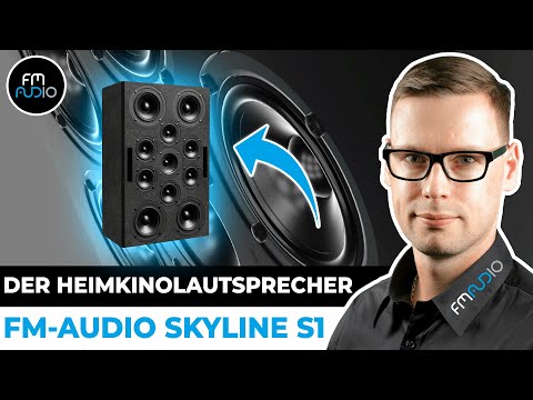 DER Heimkinolautsprecher: FM-Audio Skyline S1