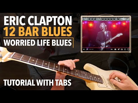 Worried man blues - Eric Clapton