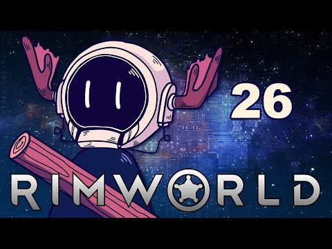 R&D - RimWorld Alpha 17 Ep. 26 - Moose Plays