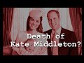 Kate Middleton DIES after second pregnancy.