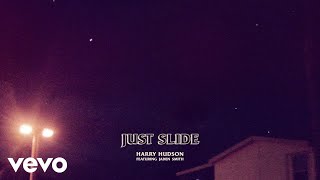 Harry Hudson - Just Slide ft. Jaden (legendado)