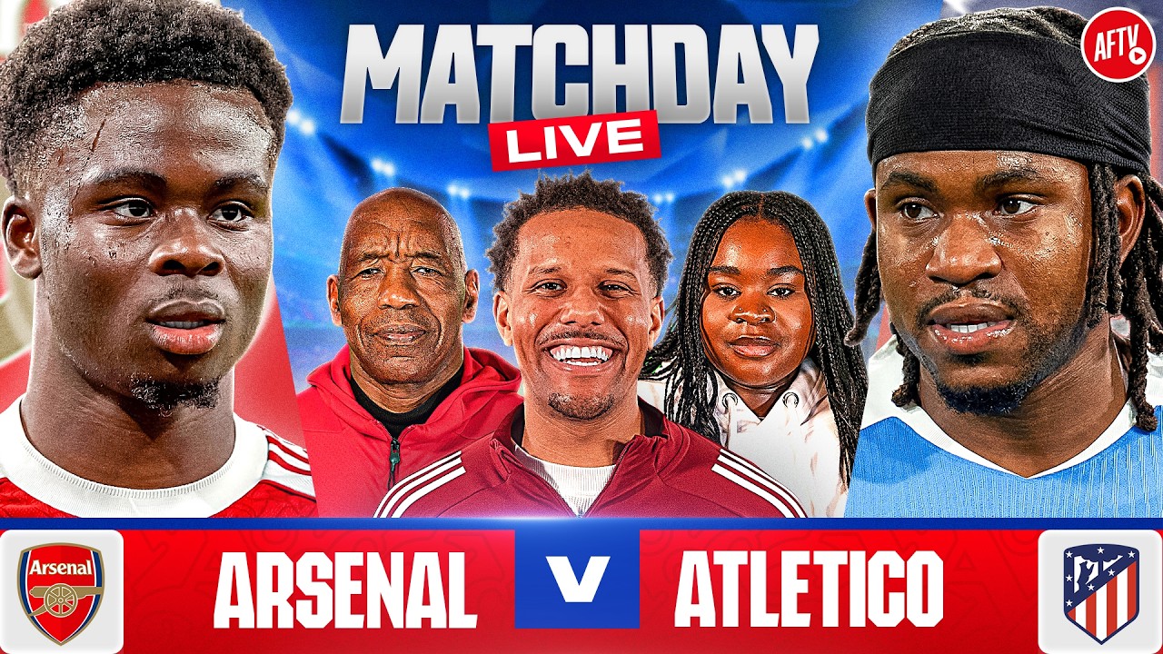 Arsenal vs Atlético Madrid | Match Day LIVE | Champions League Semi Final