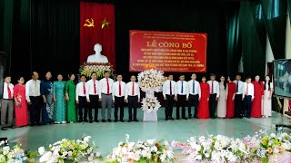 Lễ công bố Nghị quyết, Quyết định của Trung ương về sáp nhập đơn vị hành chính cấp tỉnh, cấp xã, kết thúc hoạt động của đơn vị hành chính cấp huyện, thành lập tổ chức đảng, chỉ định cấp ủy, Hội đồng nhân dân, Ủy ban nhân dân, Ủy ban Mặt trận Tổ quốc