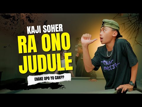 KAJI SOHER - RA ONO JUDULE ( Official Music ANEKA SAFARI RECORDS )