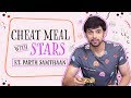 Kasautii Zindagii Kay's Parth Samthaan REVEALS he was 110 Kgs & no girl looked at him | Cheat Meal