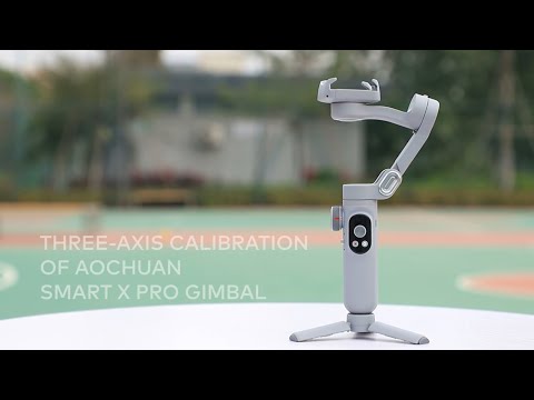 How to calibrate the AOCHUAN SMART X PRO gimbal (1)