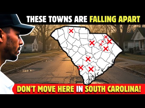 Top 10 Worst Towns to Live in South Carolina Right Now | Places You Should NEVER Move To