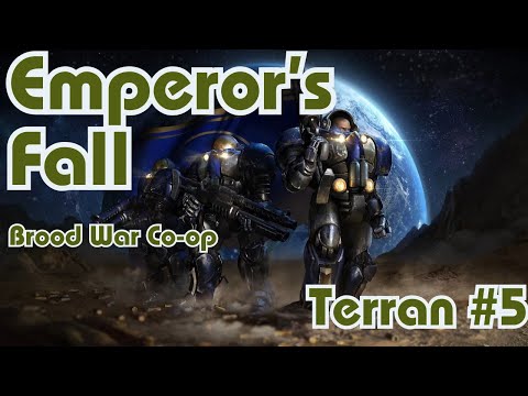 Starcraft Brood War || Co-Op Campaign || Emperor's Fall - Terran - Mission 5 || NO COMMENTARY