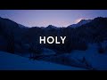 Jeremy Riddle Tayla Rede Holy Lyrics